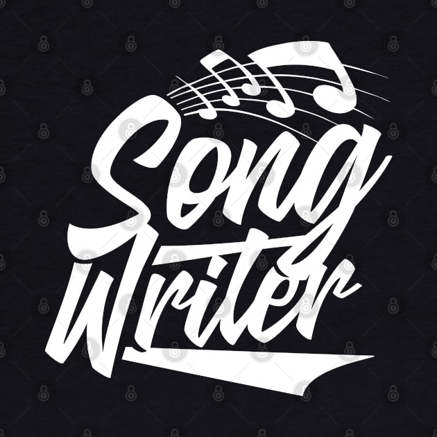 Composer Composing Songwriter Songwriting Singer by dr3shirts